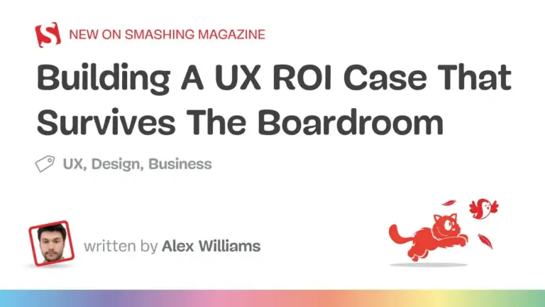 Proving the Financial Case for UX: How Strategic Cost Accounting and Rigorous Testing Turn Design Into Defensible Revenue